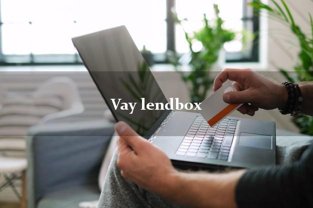 Vay lendbox